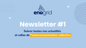 Première newsletter d'Enogrid