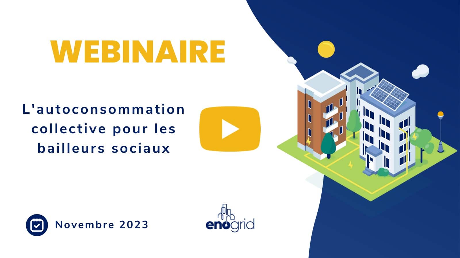 Webinaire replay l'autoconsommation collective pour les bailleurs sociaux